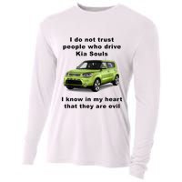 Funny Meme I Do Not Trust People Who Drive Kia Souls Joke Cooling Performance Long Sleeve Crew