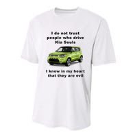 Funny Meme I Do Not Trust People Who Drive Kia Souls Joke Youth Performance Sprint T-Shirt
