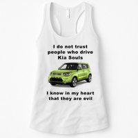 Funny Meme I Do Not Trust People Who Drive Kia Souls Joke Womens Tank Top