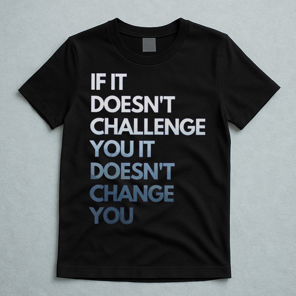 Fitness Motivation Inspirational Quote Fitness T-Shirt