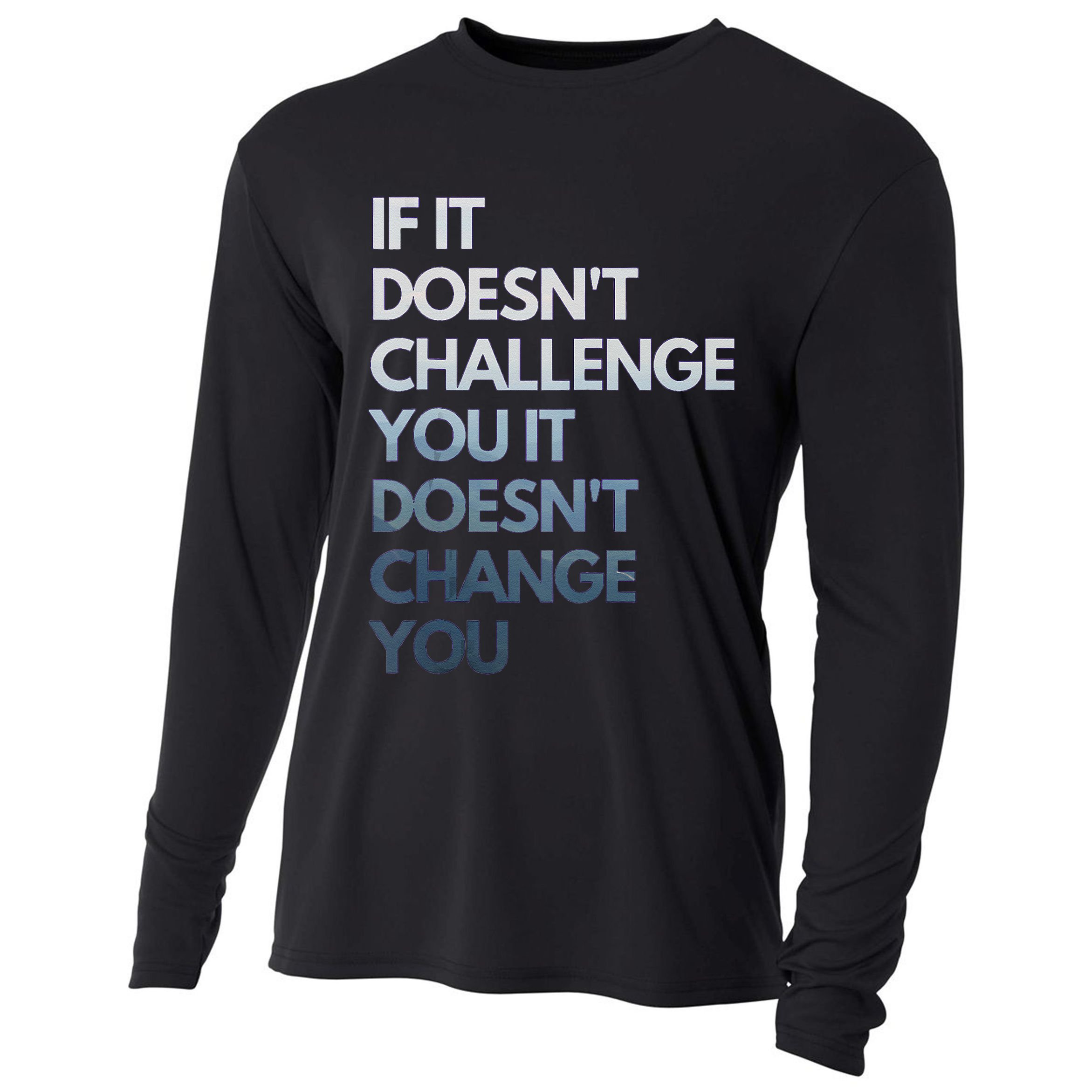 Fitness Motivation Inspirational Quote Fitness Cooling Performance Long Sleeve Crew