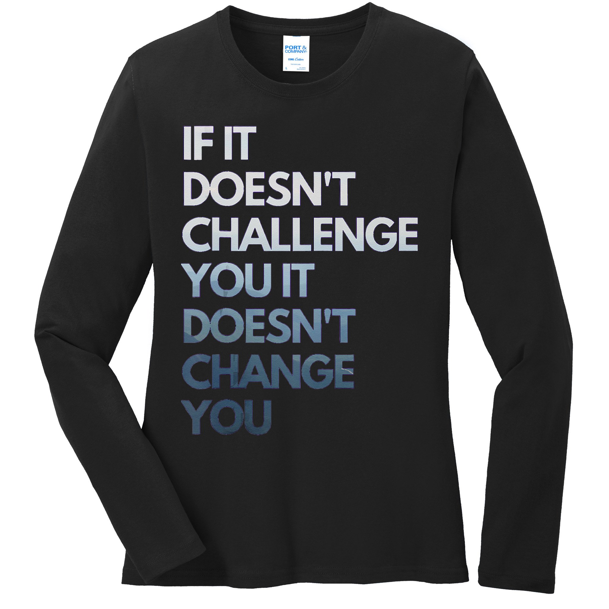 Fitness Motivation Inspirational Quote Fitness Ladies Long Sleeve Shirt