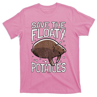 Funny Manatee I Save The Floaty Potatoes I Manatee T-Shirt