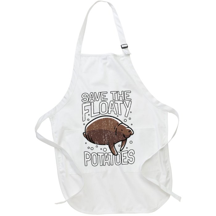 Funny Manatee I Save The Floaty Potatoes I Manatee Full-Length Apron With Pockets