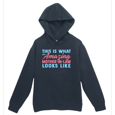 Funny Mother In Law From Daughter Mother's Day Wo Gift Urban Pullover Hoodie