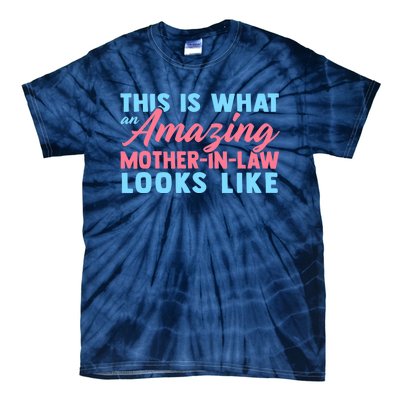 Funny Mother In Law From Daughter Mother's Day Wo Gift Tie-Dye T-Shirt