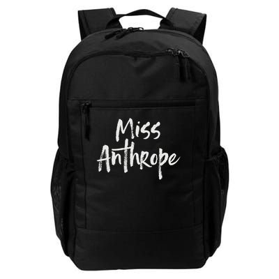 Funny Misanthrope Introvert Antisocial Design. Miss Anthrope Daily Commute Backpack