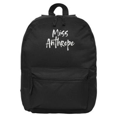 Funny Misanthrope Introvert Antisocial Design. Miss Anthrope 16 in Basic Backpack