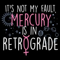 Funny Mercury In Retrograde Astrology Cute Gift Sustainable Bucket Hat