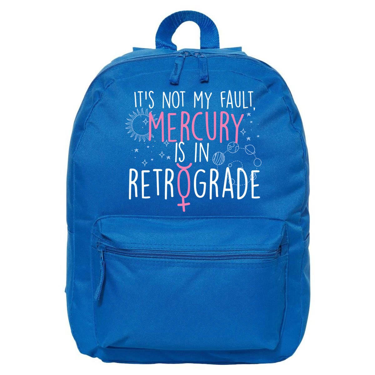 Funny Mercury In Retrograde Astrology Cute Gift 16 in Basic Backpack