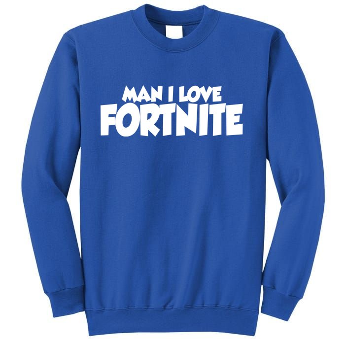 Funny Man I Love Fortnite Sweatshirt