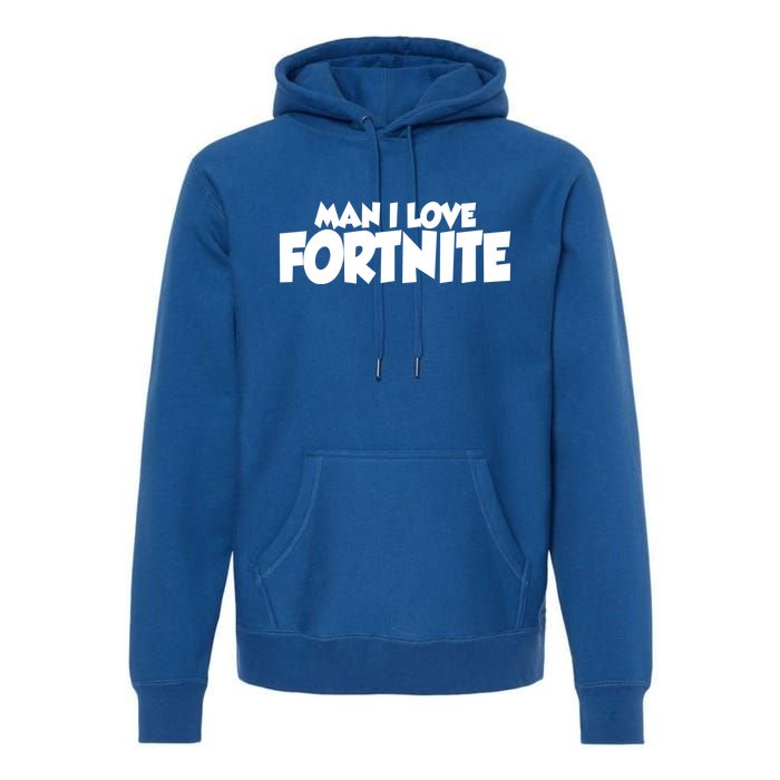 Funny Man I Love Fortnite Premium Hoodie