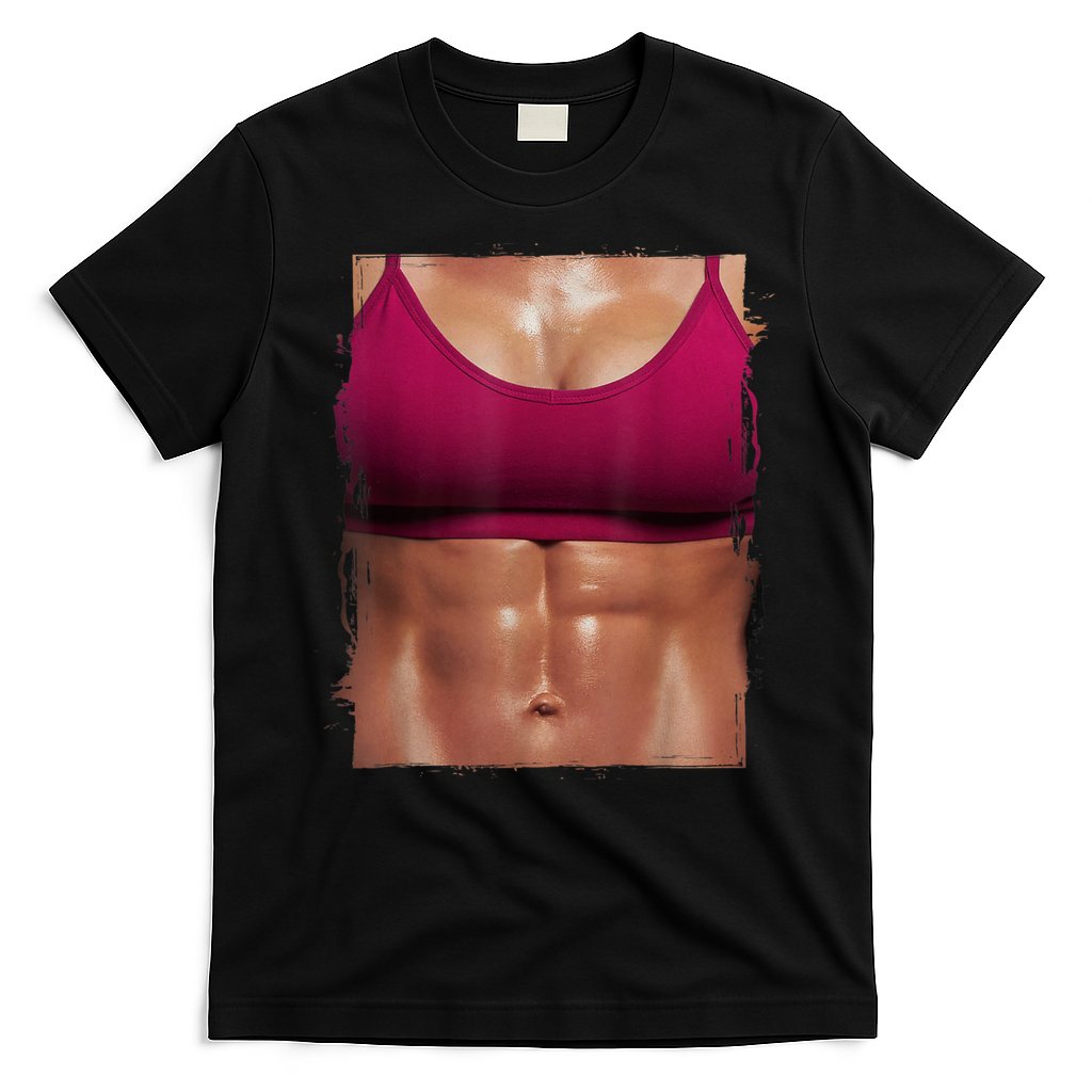 Fake Muscle I Woman Fitness Dream Woman Fitness Women Body T-Shirt