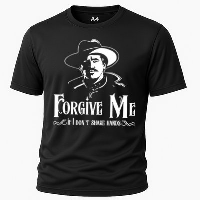 Forgive Me If I DonT Shake Hand Performance Shirt