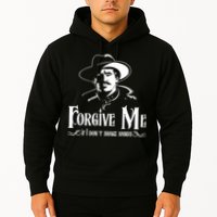 Forgive Me If I DonT Shake Hand Hoodie