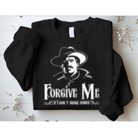 Forgive Me If I DonT Shake Hand Sweatshirt