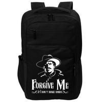 Forgive Me If I DonT Shake Hand Impact Tech Backpack