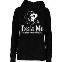 Forgive Me If I DonT Shake Hand Womens Funnel Neck Pullover Hood