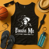 Forgive Me If I DonT Shake Hand Tank Top