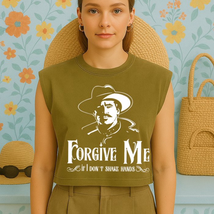 Forgive Me If I DonT Shake Hand Garment-Dyed Women's Muscle Tee