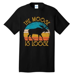 Funny Moose Is Loose Animal Apparel Cute Men Women Alaska Tall T-Shirt