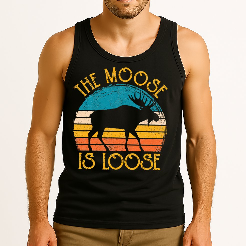 Funny Moose Is Loose Animal Apparel Cute Men Women Alaska Tank Top
