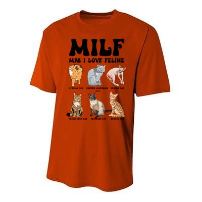 Funny Milf I Love Felines Cats Gift Performance Sprint T-Shirt