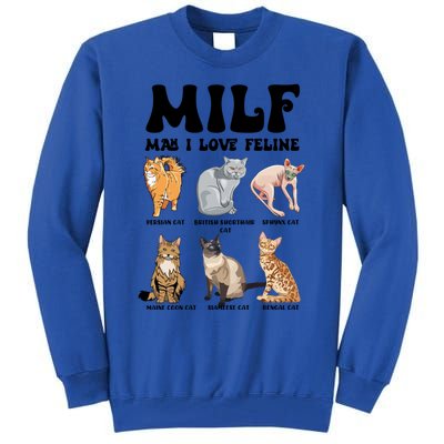 Funny Milf I Love Felines Cats Gift Tall Sweatshirt