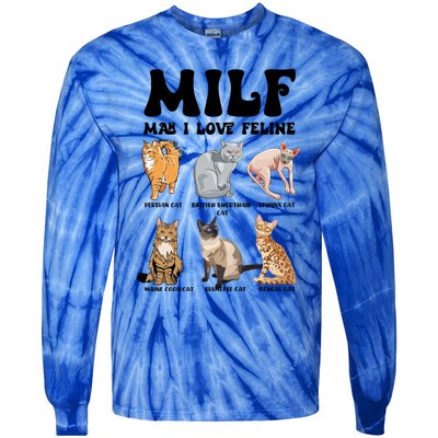 Funny Milf I Love Felines Cats Gift Tie-Dye Long Sleeve Shirt