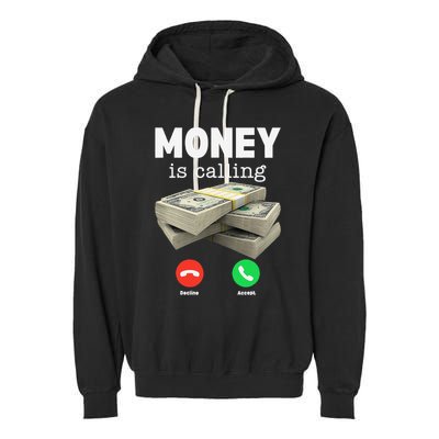 Funny Money Is Calling Dollar Cash Phone Screen Garment-Dyed Fleece Hoodie