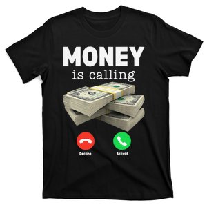 Funny Money Is Calling Dollar Cash Phone Screen T-Shirt