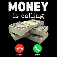 Funny Money Is Calling Dollar Cash Phone Screen Button