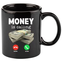 Funny Money Is Calling Dollar Cash Phone Screen 11oz C Handle Ceramic Mug