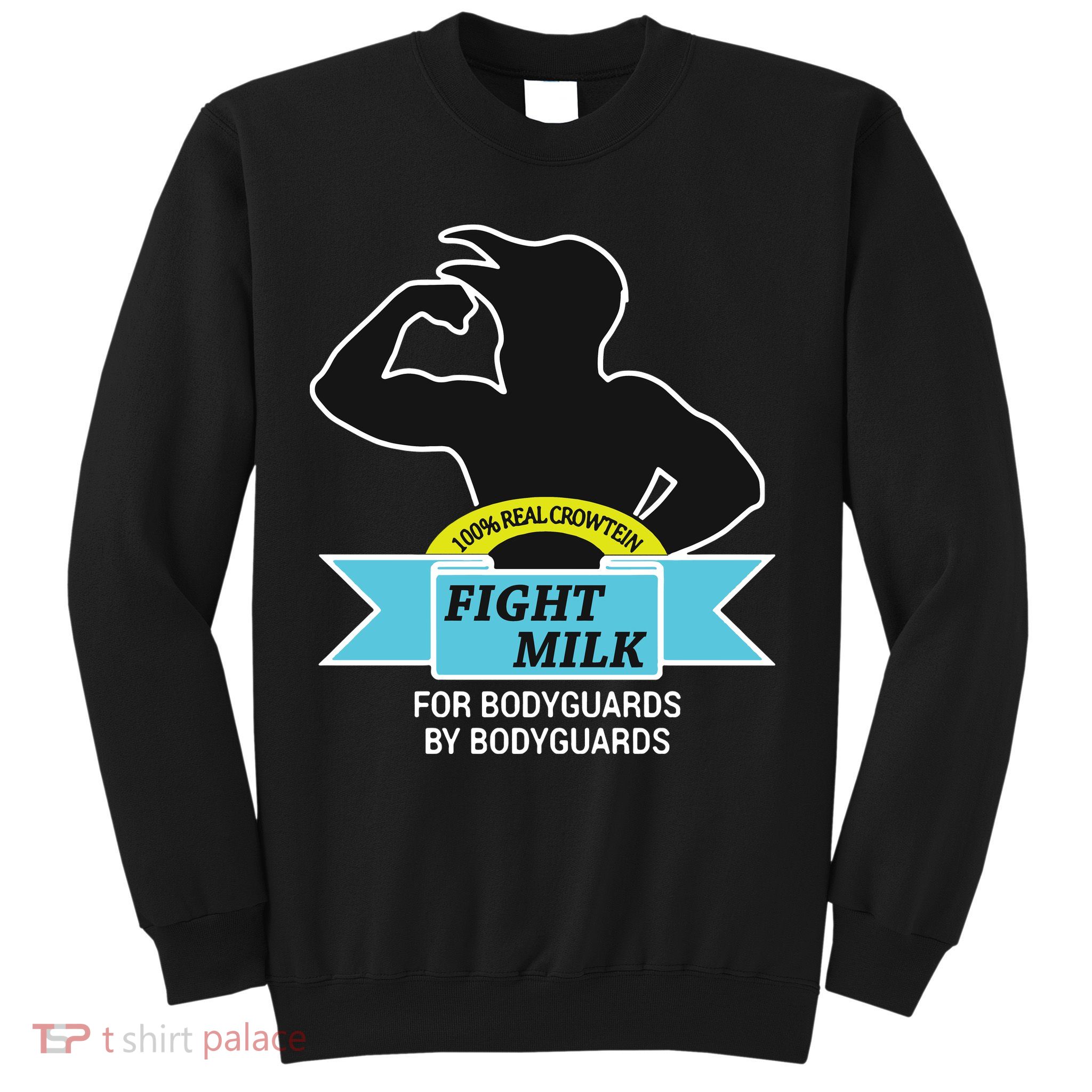 Fight Milk It's Always Sunny In Philadelphia Funny Sweatshirt