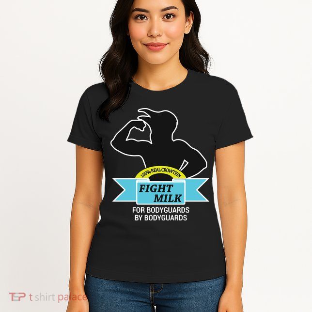 Fight Milk It's Always Sunny In Philadelphia Funny Womens T-Shirt