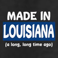 Funny Made In Louisiana A Long Long Time Ago Cool Comfort Performance Bucket Hat