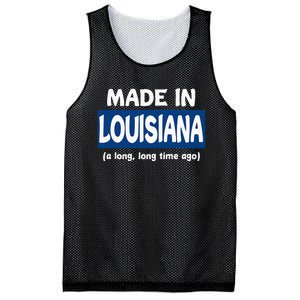 Funny Made In Louisiana A Long Long Time Ago Mesh Reversible Basketball Jersey Tank