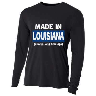 Funny Made In Louisiana A Long Long Time Ago Cooling Performance Long Sleeve Crew