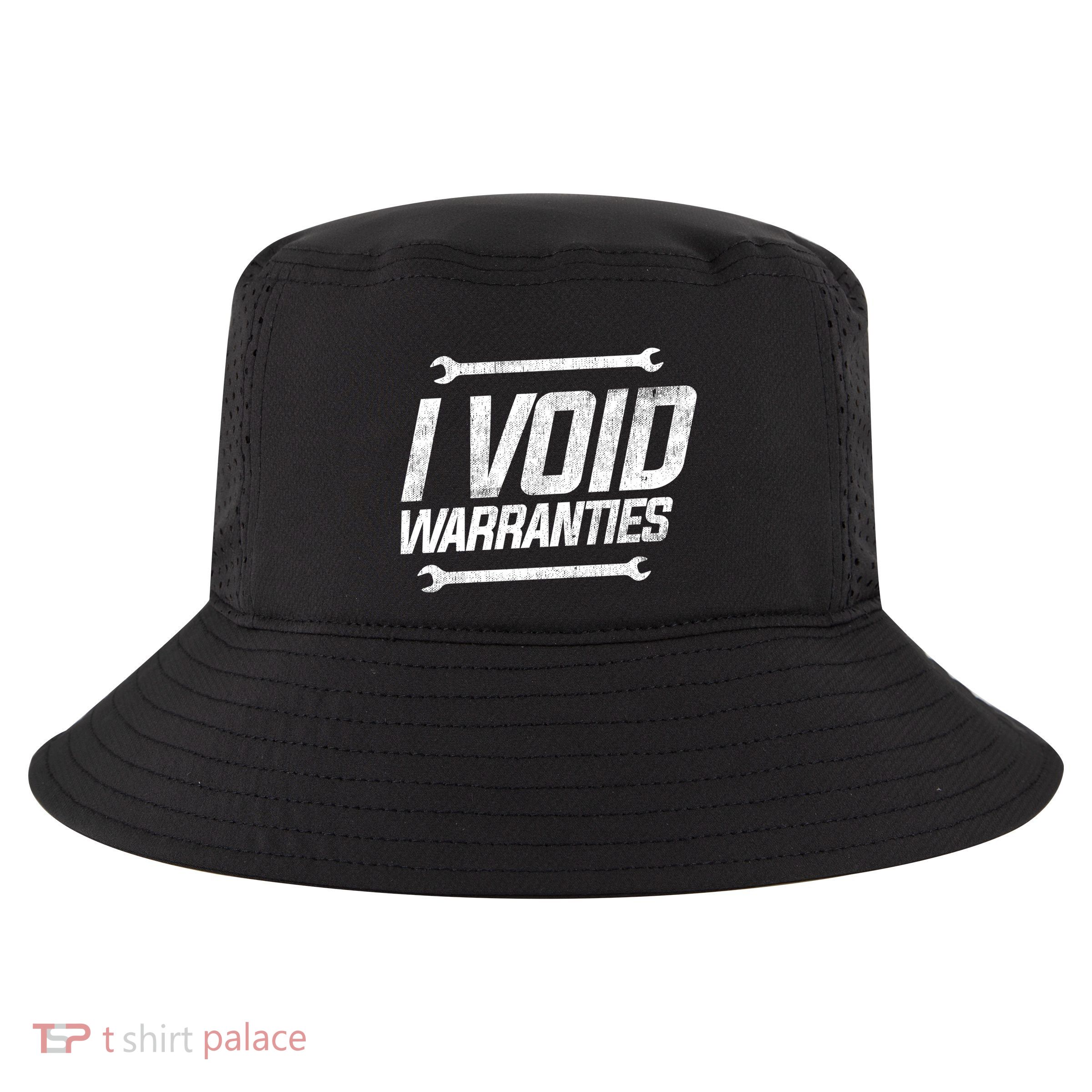 Funny Mechanics I Void Warranties Wrench Garage Gift Cool Comfort Performance Bucket Hat