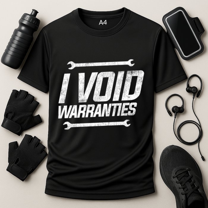 Funny Mechanics I Void Warranties Wrench Garage Gift Performance Shirt