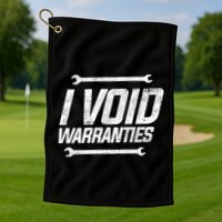 Funny Mechanics I Void Warranties Wrench Garage Gift Golf Towel