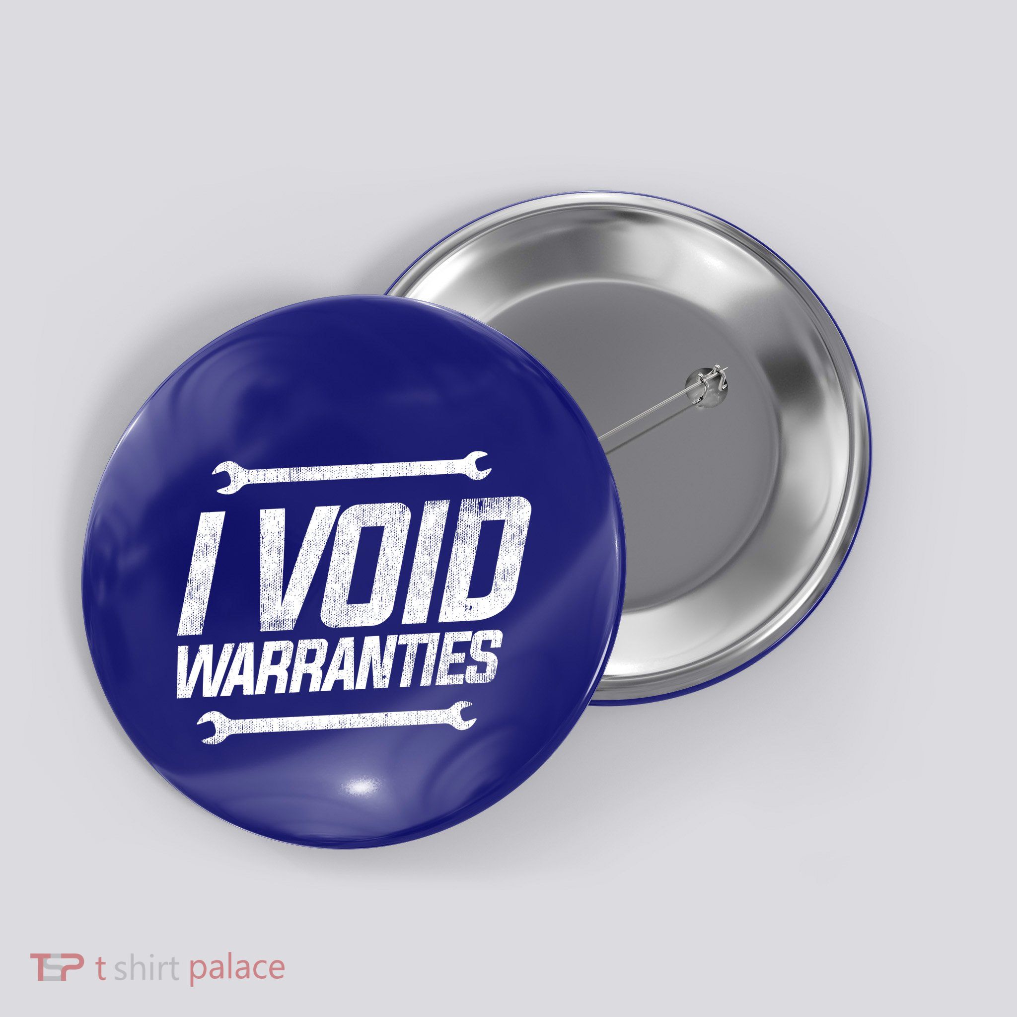 Funny Mechanics I Void Warranties Wrench Garage Gift Button