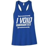 Funny Mechanics I Void Warranties Wrench Garage Gift Women's Racerback Tank