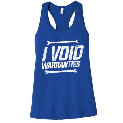 Funny Mechanics I Void Warranties Wrench Garage Gift Women's Racerback Tank