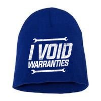 Funny Mechanics I Void Warranties Wrench Garage Gift Short Acrylic Beanie