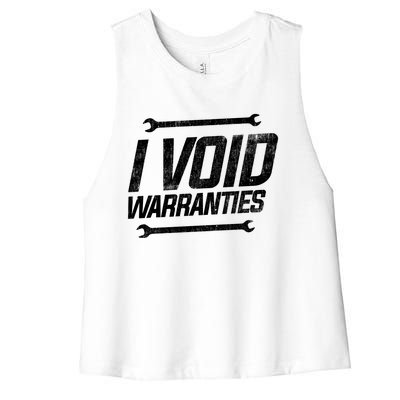 Funny Mechanics I Void Warranties Wrench Garage Gift Women's Racerback Cropped Tank