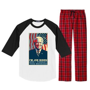 Funny Meme I Am Joe Biden And I Forgot This Message Gift Raglan Sleeve Pajama Set