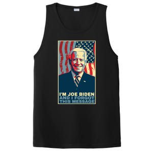 Funny Meme I Am Joe Biden And I Forgot This Message Gift PosiCharge Competitor Tank