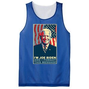 Funny Meme I Am Joe Biden And I Forgot This Message Gift Mesh Reversible Basketball Jersey Tank