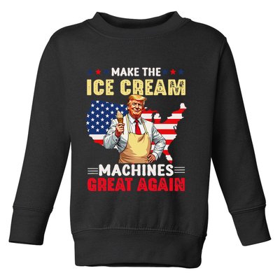 Funny Make Ice Cream Machines Great Again Trump Ice Cream Toddler Sweatshirt